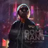 Dominant 1 - The Next Plateau - Single